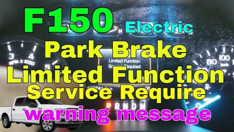 Understanding and Resolving Ford- ‘Park Brake Limited Function Service Required’ Warning