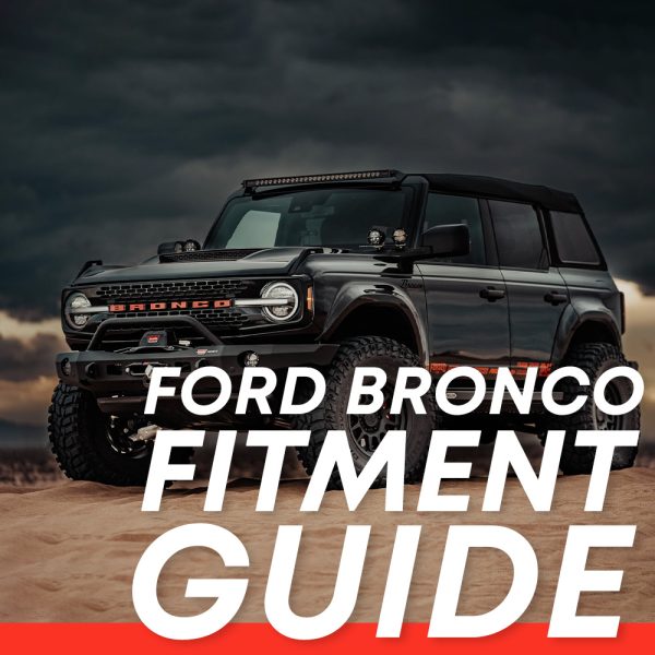 Ford Bronco Wheel Fitment: Know Everything for the Perfect Fit