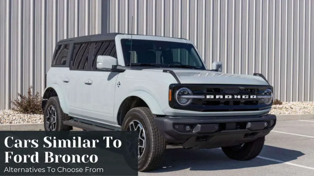 Cars Similar to Ford Bronco